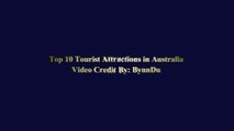 Top 10 Tourist Attractions in Australia - Australia Tra