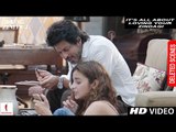 It's All About Loving Your Zindagi - Kaira's Style | Deleted Scene | Alia Bhatt, Shah Rukh Khan