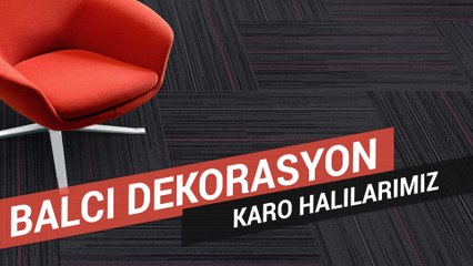 Balcı Dekorasyon Karo Halı Modelleri