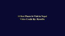 10 Best Places to Visit in Nepal - Nepal Trave