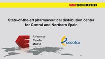 Cecofar expands to Madrid with a highly automated logistics syst