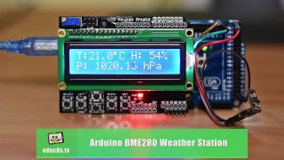 Arduino Project  Weather Station with a BME280 sensor and an LCD screen with Ardu
