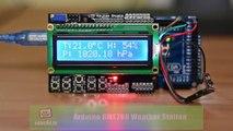 Arduino Project  Weather Station with a BME280 sensor and an LCD screen with Arduino
