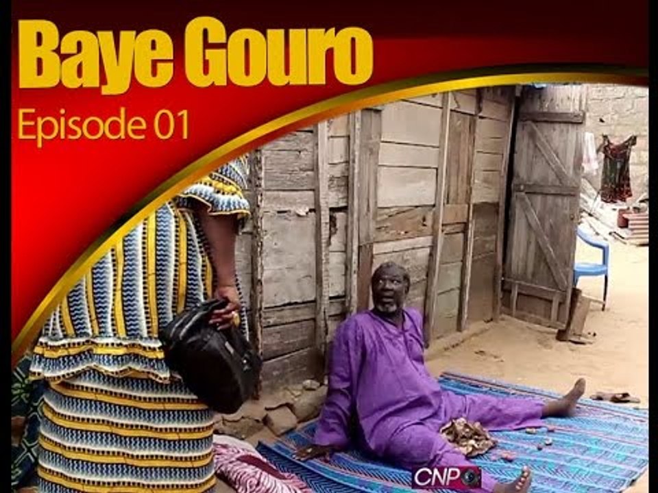 BAYE GOURO EPISODE 01