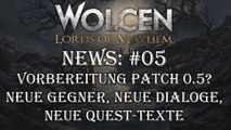 Wolcen: Lords of Mayhem - Wolcen News: #05 - Vorbereitung 0.5? Neue Dialoge, Neue Quest-Texte uvm. [GERMAN|GAMEPLAY|HD]