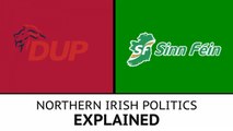 DUP vs Sinn Féin: Northern Ireland politics explained