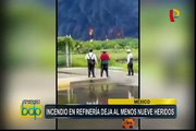 México: incendio en refinería de Pemex deja nueve heridos