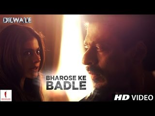 Dilwale | Bharose Ke Badle | Kajol, Shah Rukh Khan, Kriti Sanon, Varun Dhawan