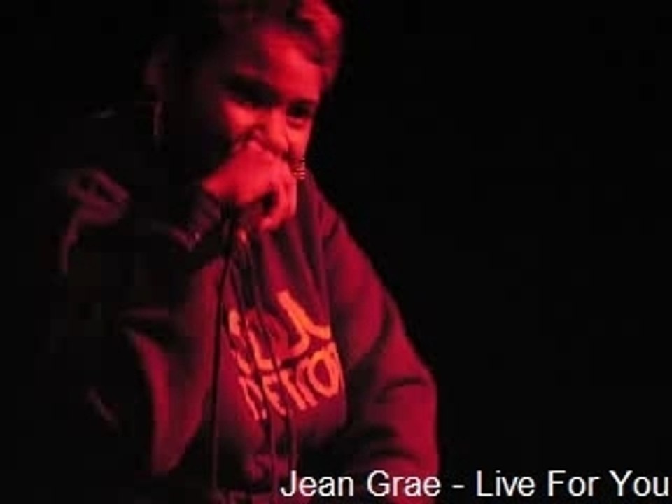 Jean grae - live for you