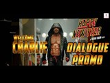WELCOME CHARLIE! Happy New Year Official Dialogue Promo | Deepika Padukone, Shah Rukh Khan