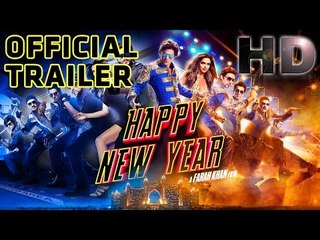 Happy New Year | Official Trailer | Shah Rukh Khan | Deepika Padukone