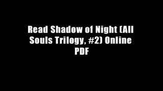 Read Shadow of Night (All Souls Trilogy, #2) Online PDF