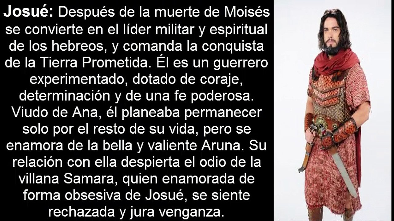 Conoce a los protagonistas de Josué y  La Tierra Prometida