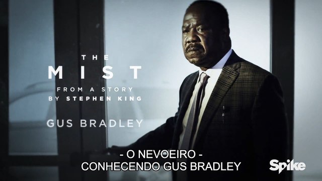 The Mist 1ª Temporada - Conhecendo Gus Bradley (LEGENDADO)