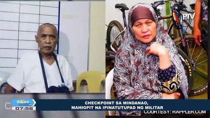 Checkpoint sa Mindanao, mahigpit na ipinatutupad ng Militar