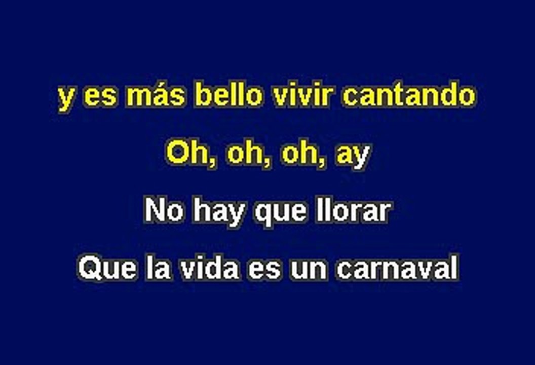 Celia Cruz - La vida es un carnaval (Karaoke)