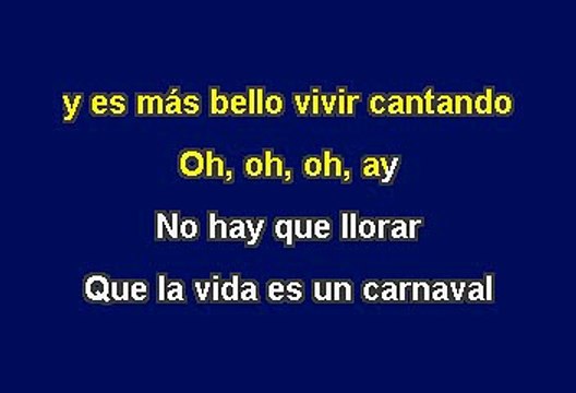 Celia Cruz - La vida es un carnaval (Karaoke)