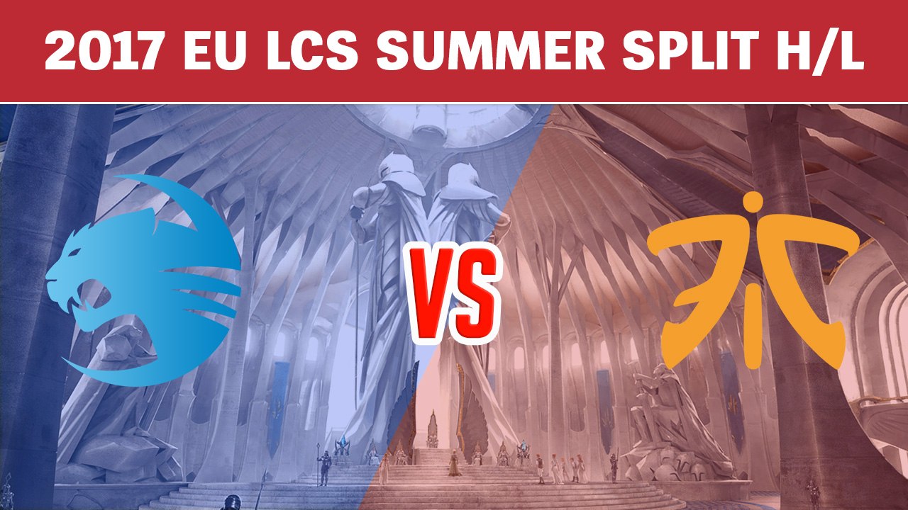 Highlights: ROCCAT vs Fnatic - 2017 EU LCS Summer Split