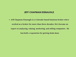 Jeff Chapman Eisnaugle The Work of a Business Broker
