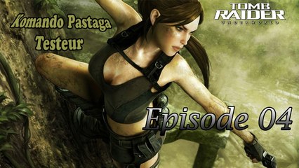Tomb Raider Underworld - Episode 04