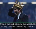Conte WAS keen to extend Chelsea contract