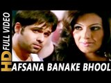 Latest Video Song - Afsana Banake Bhool Na Jaana - HD(Full Song) - Dil Diya Hai - PK hungama mASTI Official Channel