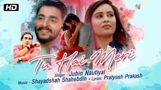 Tu Hai Meri | Full Video Song | Jubin Nautiyal | Shayadshah Shahebdin | New Indipop
