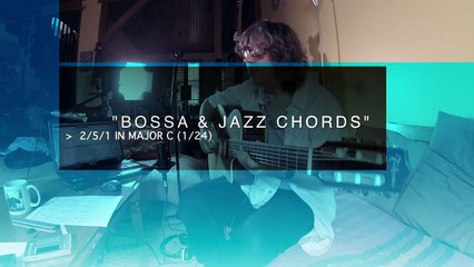 JAZZ / BOSSA CHORDS 2-5-1 IN C MAJOR (1/24)