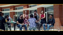 MUCHH (Full Video) | DEV GILL Ft. Kanika Dogra | Latest Punjabi Songs 2017