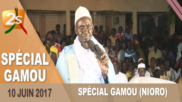 SPECIAL GAMOU NIORO AVEC TAFSIR ABDOURAHMANE GAYE & CHERIF MAMINE AÏDARA