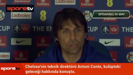 Conte: Umarım uzun yıllar burada kalırım