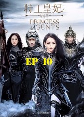 Princess Agents 【ENG SUB】Official Chinese Drama 2017 特工皇妃楚乔传 电视剧预告 Ep 10