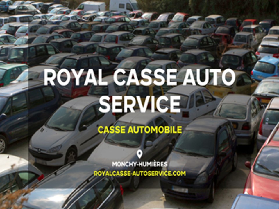 Royal Casse Auto Service dans l'Oise. - Vidéo Dailymotion