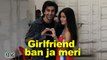 Hey Katrina, girlfriend ban ja meri: Ranbir Kapoor