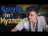 Expats in Myanmar