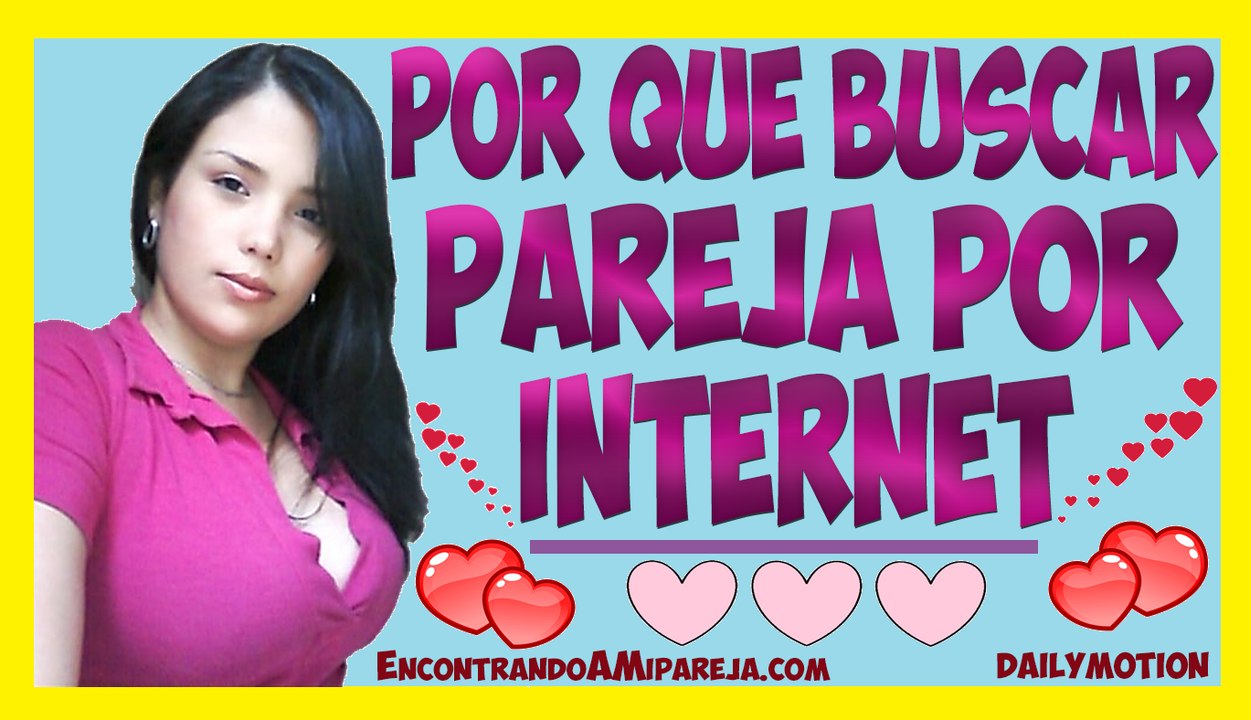 Por Qué Buscar Pareja Por Internet