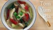 Tom Yum Soup w  Fish Recipe ต้มยำปลา - Hot Thai