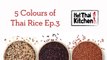 Thai Red Rice - 5 Colours of Thai Ric