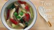 Tom Yum Soup w  Fish Recipe ต้มยำปลา - Hot Thai Kitche