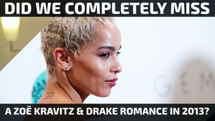 Zoë Kravitz reveals if she and Drake ever dated