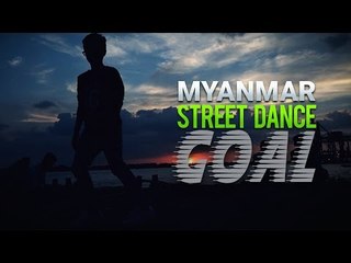 Myanmar Street Dance's Goal