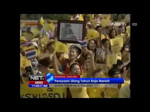 NET17 - Ulang tahun raja Thailand dirayakan semarak, demo anti pemerintahan libur sehari