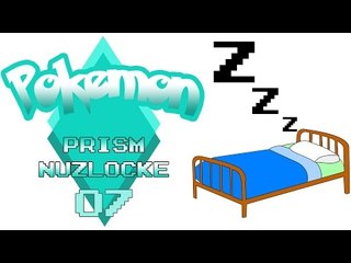 [I MUST HAVE FALLEN ASLEEP] - Pokemon Prism Nuzlocke ep7