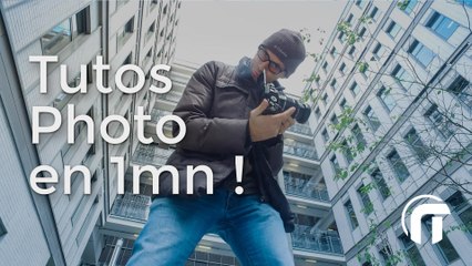 Photo Tuto en 1mn : Intro