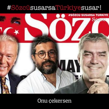 Burak Akbay Sözcü'nün tıpasıdır