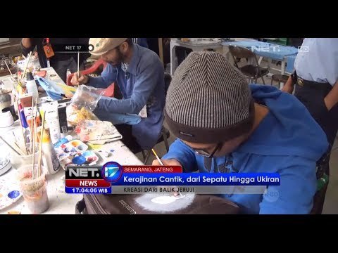 NET17 - Kerajinan dengan kualitas prima hasil lapas kelas 1 Kedungpane Semarang