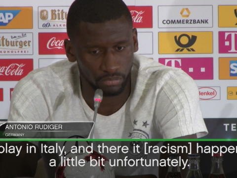 Racism shouldn't happen in 2017 - Rudiger