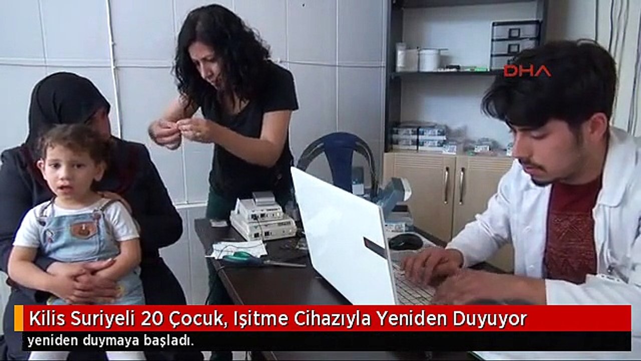 Kilis Suriyeli 20 Çocuk, Işitme Cihazıyla Yeniden Duyuyor