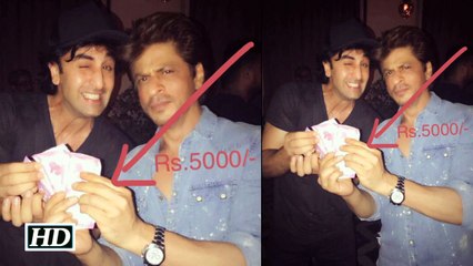 Shah Rukh PAYS Rs 5000 to Ranbir – Here’s  Proof