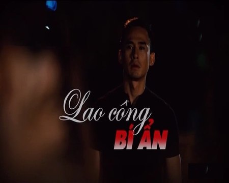 Lao Công Bí Ẩn Tập 1 - Phim Tình Cảm (HTV9)